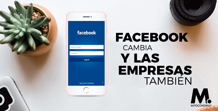 Facebook cambia y la empresas también